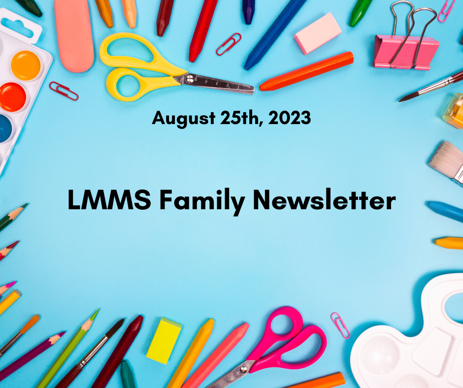LMMS Family Newsletter 